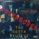 $$ MARKY MARK AND THE FUNKY BUNCH / YOU GOTTA BELIEVE (0-96115) Y10?