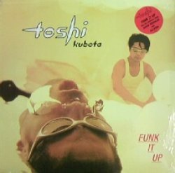 画像1: Toshi Kubota / Funk It Up