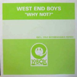 画像1: WEST END BOYS / WHY NOT? (19BOX003) YYY5F20  原修正