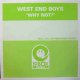 WEST END BOYS / WHY NOT? (19BOX003) YYY5F20  原修正