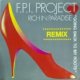F.P.I. Project / Rich In Paradise (Remix) 残少 YYY17-315-3-3
