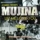 $ MUJINA / LET ME LOVE YOU (ACM-001-0001) Mujina-Spring 未 Y1-5F 在庫未確認
