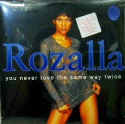 画像1: ROZALLA / YOU NEVER LOVE THE SAME WAY TWICE YYY81-1499-5-13
