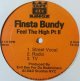 Finsta Bundy / Feel The High Pt. II 