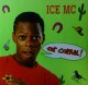 ICE MC / Ok Corral!  未