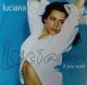 Luciana / If You Want  未 原修正