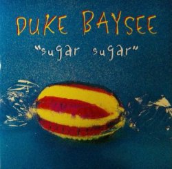 画像1: Duke Baysee / Sugar Sugar  未