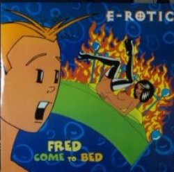 画像1: E-Rotic / Fred Come To Bed  未 D3268