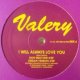$ Valery / I Will Always Love You (MIX 800) 輸入盤 YYY0-601-6-6 後程済