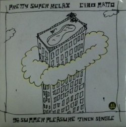 画像1: Cibo Matto ‎/ Pretty Super Relax - 96 Summer Pleasure 7inch Single (7inch) YYS22-4-25