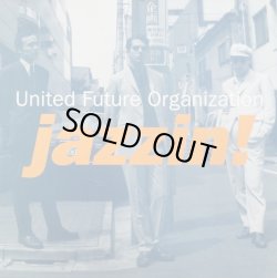 画像1: United Future Organization ‎/ Jazzin! (860010-1) 完売