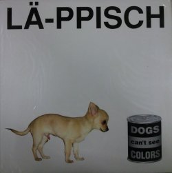 画像1: $ LA-PPISCH / DOGS can’t see COLORS (MVJH-5) 日本盤 (LP) 残少 Y3-D4156 未
