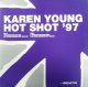 $ Karen Young ‎/ Hot Shot '97 (DISNT 37) YYY63-1326-3-3