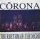 Corona ‎/ The Rhythm Of The Night  残少 D4297 未