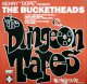 $ Kenny "Dope" Presents The Bucketheads ‎/ The Dungeon Tapes, The Story So Far... (12TIV 44) 折 (12"×2) D4307