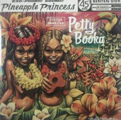 画像1: $ Petty Booka ‎/ Pineapple Princess (7inch) 最終 (BNTN-009) 未 Y2-3F