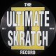 Unknown Artist / The Ultimate Skratch Record II 最終 D4448