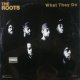 The Roots / What They Do  残少 D4450
