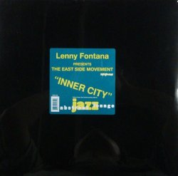 画像1: Lenny Fontana Presents Eastside Movement ‎/ Inner City ラスト YYY36-784-1-1