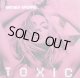 $ Britney Spears / Toxic (82876602091) UK ラスト 未 YYY172-2338-1-1 完売 後程済