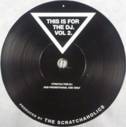 画像1: Scratchaholics / This Is For The DJ Volume 2
