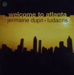 画像1: $$ Jermaine Dupri Feat. Ludacris / Welcome To Atlanta (COL 672498 6) YYY213-3209-3-3
