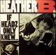 $$ Heather B. / If Headz Only Knew / No Doubt (Y-58549) YYY251-2883-6-6