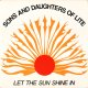 $ The Sons And Daughters Of Lite / Let The Sun Shine In (SL 001) YYY252-2901-3-3
