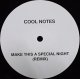 %% Cool Notes / Make This A Special Night (Remix) CNR-68 YYY268-3110-1-1