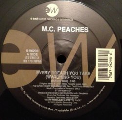 画像1: $ M.C. Peaches – Every Breath You Take (Watching You) US (0-96298) YYY357-4465-6-6