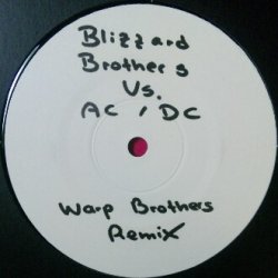 画像1: Blizzard Brothers VS. AC / DC / Thunderstruck Warp Brother's Remix 未 YYY160-2272-5-11  原修正