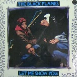 画像1: The Black Flames / Let Me Show You