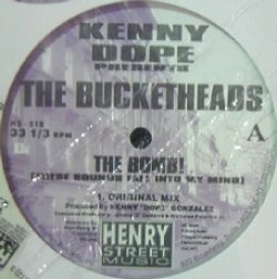 画像1: Kenny "Dope" Presents The Bucketheads / The Bomb!  (HS-518) ラスト1枚