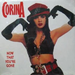 画像1: CORINA / NOW THAT YOU'RE GONE