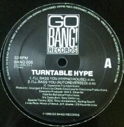 画像1: Turntable Hype / I'll Bass You / Turntable Hype
