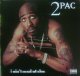 2Pac / I Ain't Mad At Cha *