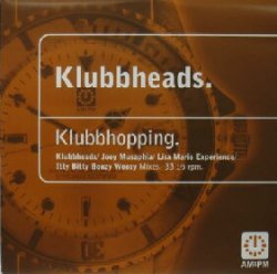 画像1: KLUBBHEADS / KLUBBHOPPING (AM:PM) 未 YYY179-2441-5-19