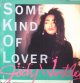 Jody Watley / Some Kind Of Lover (7inch)  原修正