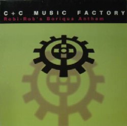 画像1: C+C MUSIC FACTORY / ROBI-ROB'S BORIQUA ANTHEM YYY118-1824-5-40 原修正