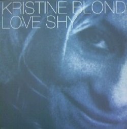 画像1: $ Kristine Blond / Love Shy (BNOISE 001T) YYY313-3971-3-3 後程済