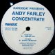 ANDY FARLEY / CONCENTRATE　　未  原修正