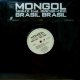 MONGOL (SUIKEN feat. MACKA-CHIN) / BRASIL BRASIL 残少
