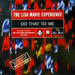 画像1: THE LISA MARIE EXPERIENCE / DO THAT TO ME　　未  原修正