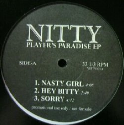 画像1: $ NITTY / PLAYER'S PARADISE EP (NASTY GIRL) NASTY GIRL (NITTY001) YYY312-3957-5-15