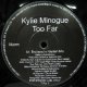 $ KYLIE MINOGUE / TOO FAR (Too Far 1) 原修正 Y2? 在庫未確認