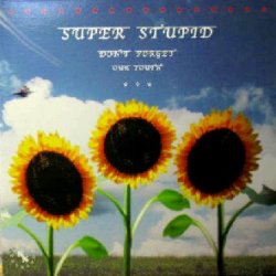 画像1: $ SUPER STUPID / DON'T FORGET OUR YOUTH (POD-012) LP YYY74-1461-6-6