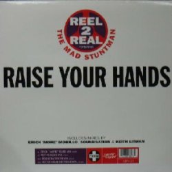画像1: $ 4 REEL 2 REAL / RAISE YOUR HANDS (7243 8 81857 6 9) POSITIVA UK (12TIV-27) Y20-4F-5A2