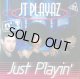 JT Playaz / Just Playin'  (-----) 確認 (France) 未 Y? 後程 行方不明