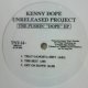 Kenny Dope Unreleased Project / The Pushin' "Dope" EP 最終在庫