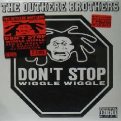 画像1: THE OUTHERE BROTHERS / DON'T STOP (WIGGLE WIGGLE) (E-SMOOVE MIX)